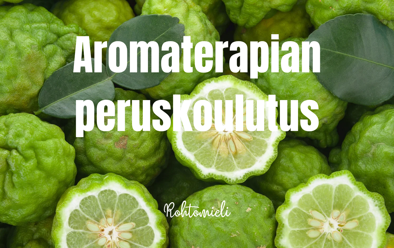 Modernin aromaterapian peruskoulutus (verkkokurssi)